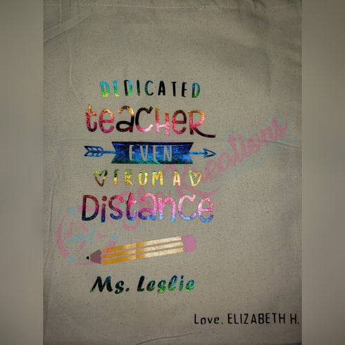 Dedicated Teacher Tote Bag
